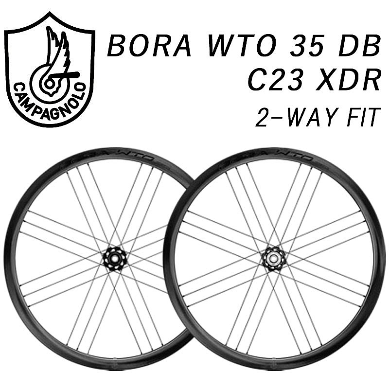 カンパニョーロ BORA （ボーラ）WTO 35 DB 2-WAY FIT 前後セットホイール C23 XDR Campagnolo