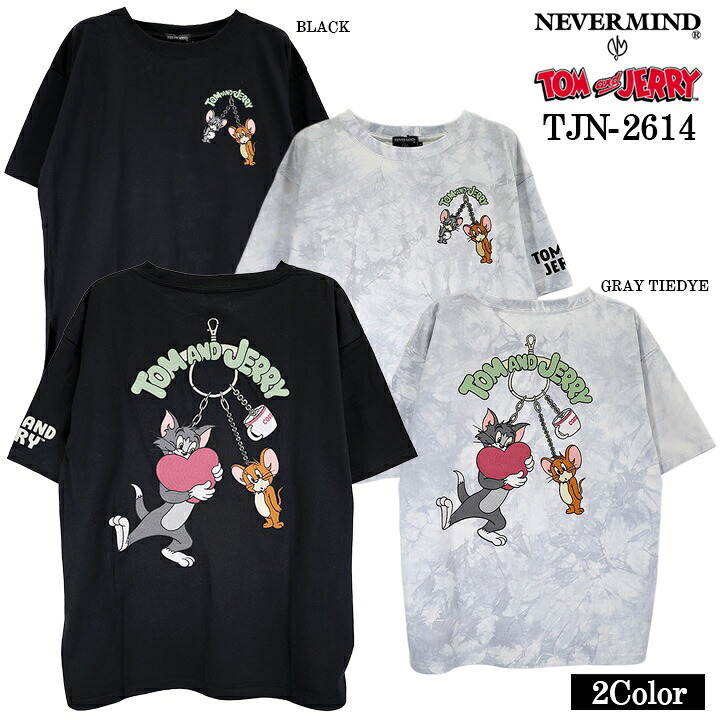 TOM&JERRY NEVERMIND OVERSIZED TEE S/S T-SHIRT トムとジェリー ネバーマインド コラボ BIGシルエット 半袖 Tシャツ tjn-2614｜ビックスマーケット