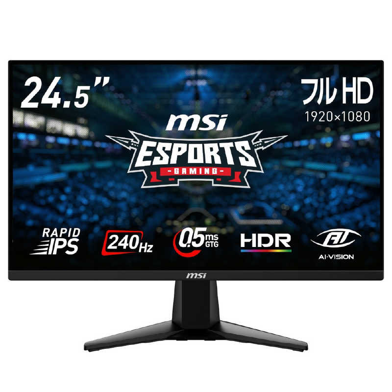 MSI　ゲーミングモニター MAG-255F-X24 ［24.5型 / フルHD(1920×1080) / ワイド / 240Hz］