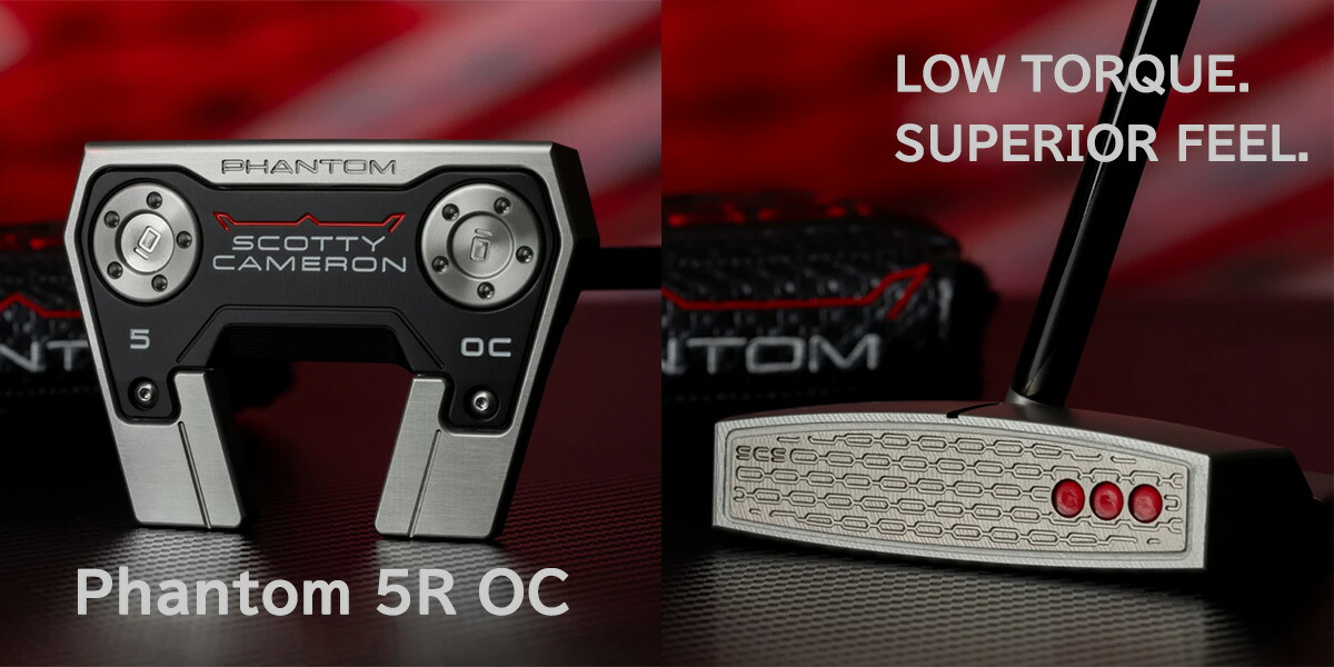 【33in入荷】スコッティキャメロン 2026 PHANTOM 5 OC 右用 33 34 35in【日本置き目品】Scotty Cameron 気違いトム ロートルクパター