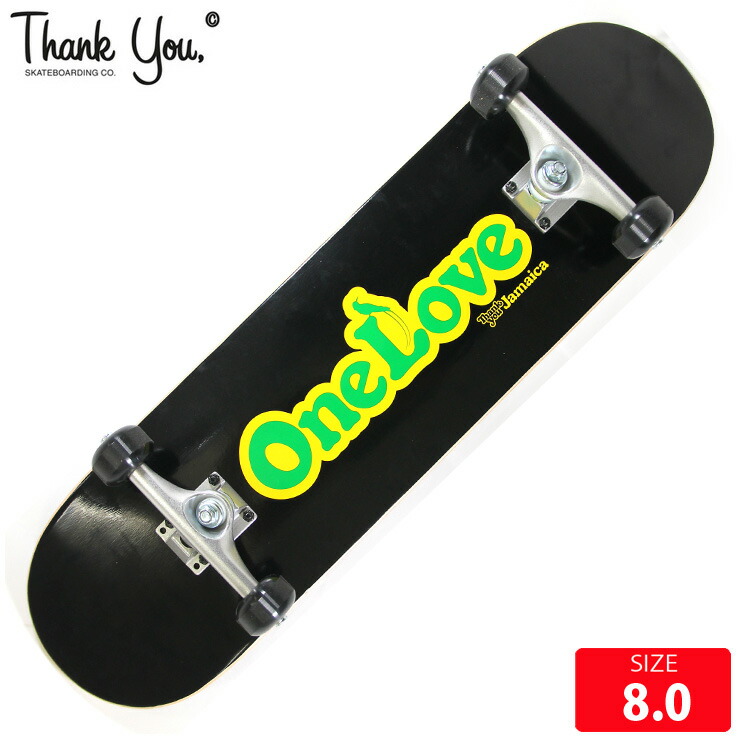 THANK YOU サンキュー コンプリート JAMAICA ONE LOVE DECK 8.0 スケボー スケートボード 完成品