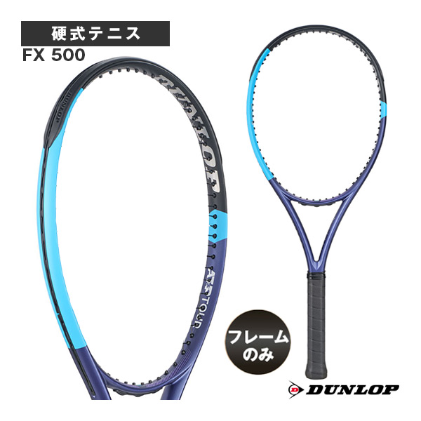 ダンロップ テニスラケット FX 500 DS22601