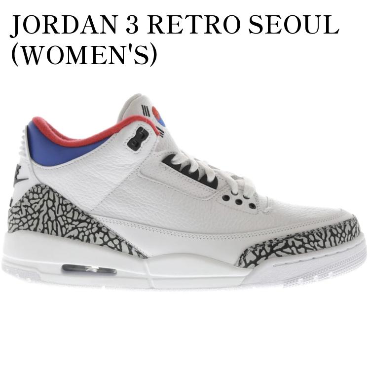 【海外限定 お取り寄せ商品】JORDAN 3 RETRO SEOUL (WOMEN'S) DC7310-100 メンズ レディース 人気 おしゃれ|RAISE