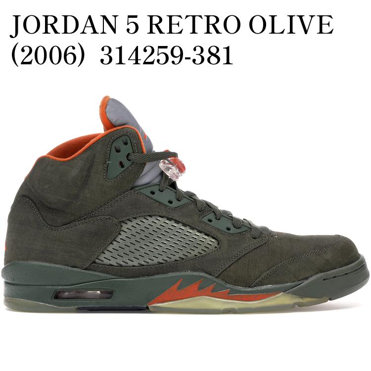 【海外限定 お取り寄せ商品】JORDAN 5 RETRO OLIVE (2006) 314259-381 メンズ レディース 人気 おしゃれ｜RAISE