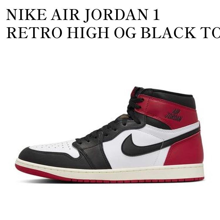 エア ジョーダン 1 レトロ HIGH OG \"Black Toe\" Nike Air Jordan 1 Retro High OG “Black Toe Reimagined”が国内5月15