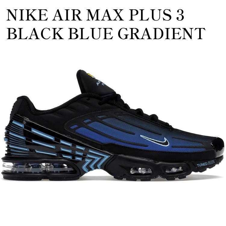 【海外限定 お取り寄せ商品】NIKE AIR MAX PLUS 3 BLACK BLUE GRADIENT ナイキ エア マックス プラス 3 ブラック ブルーグラディエント DZ4508-001 メンズ レディース 人気 おしゃれ