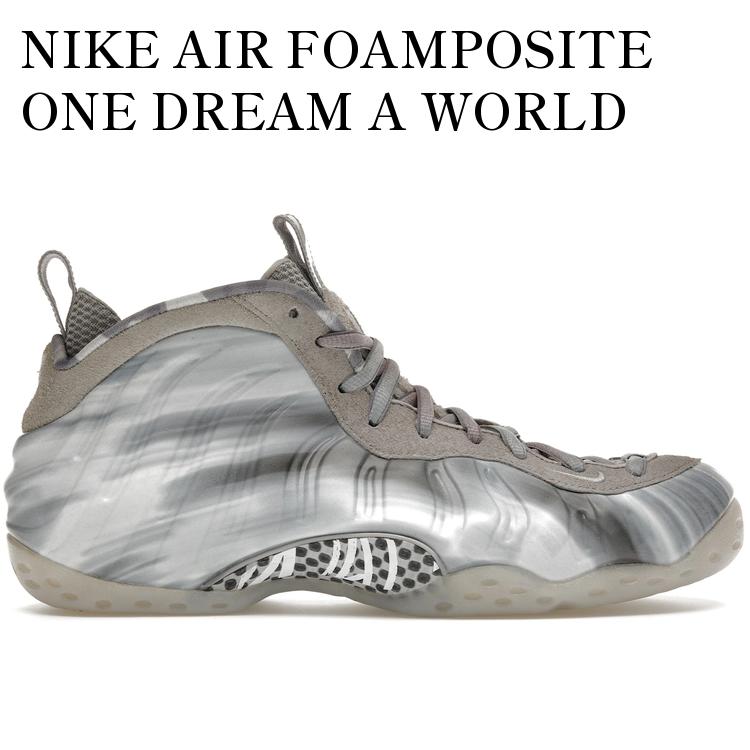 【海外限定 お取り寄せ商品】NIKE AIR FOAMPOSITE ONE DREAM A WORLD GREY DM0115-001 メンズ レディース 人気 おしゃれ|RAISE