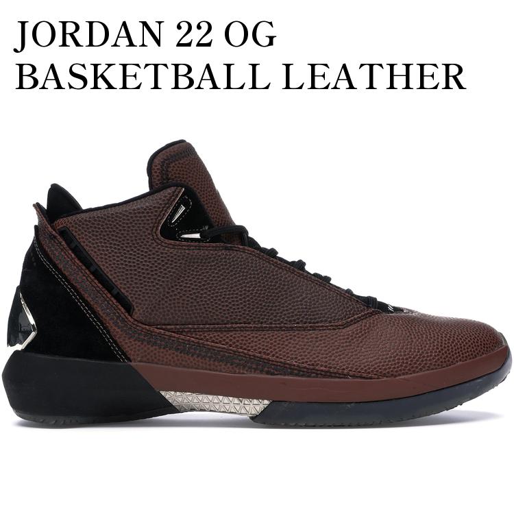 【海外限定 お取り寄せ商品】JORDAN 22 OG BASKETBALL LEATHER 316238-002 メンズ レディース 人気 おしゃれ｜RAISE