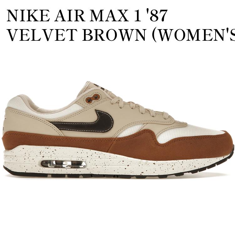 【海外限定 お取り寄せ商品】NIKE AIR MAX 1 '87 VELVET BROWN (WOMEN'S) ナイキ エア マックス 1 '87 ベルベットブラウン (ウィメンズ) FZ3621-220 メンズ レディース 人気 おしゃれ 31,785円