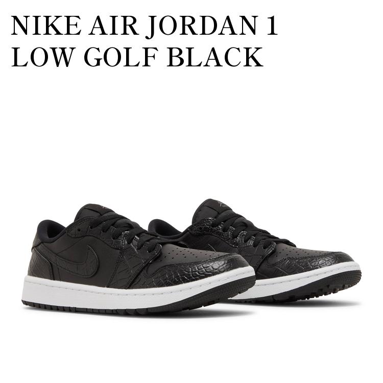 Jordan Brand（NIKE） - Nike エアジョーダン1 ロー ゴルフ ブラック クロコダイルスキン防水 楽天市場】NIKE ナイキ AIR JORDAN 1 LOW GOLF 'BLACK CROCODILE