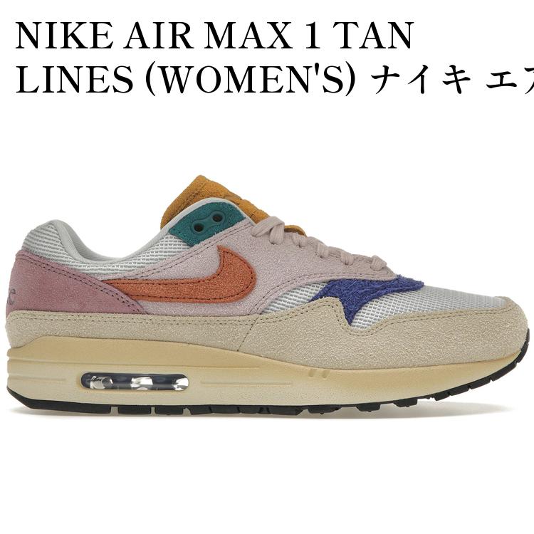 【海外限定 お取り寄せ商品】NIKE AIR MAX 1 TAN LINES (WOMEN'S) ナイキ エア マックス 1 タンライン (ウィメンズ) FN7200-224 メンズ レディース 人気 おしゃれ｜RAISE