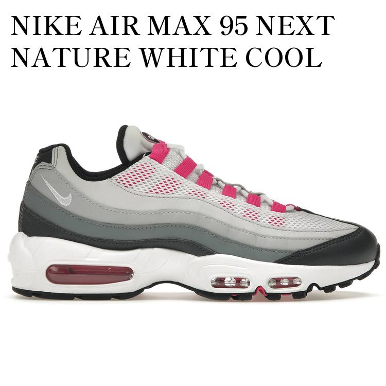 【海外限定 お取り寄せ商品】NIKE AIR MAX 95 NEXT NATURE WHITE COOL GREY PINK (WOMEN'S) DJ5418-001 メンズ レディース 人気 おしゃれ｜RAISE