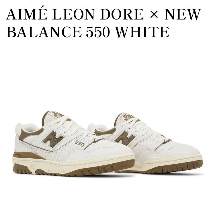 【お取り寄せ商品】AIM? LEON DORE × NEW BALANCE 550 WHITE エメ レオン ドレ × ニューバランス 550 ホワイト AIME-P550-WHITE|RAISE