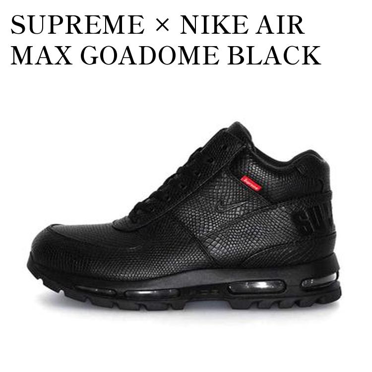 楽天市場】Supreme シュプリーム NIKE AIR MAX GOADOME / S