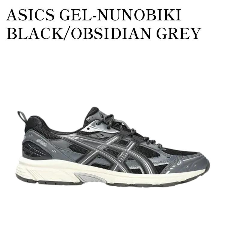 【お取り寄せ商品】ASICS GEL-NUNOBIKI BLACK/OBSIDIAN GREY アシックス ゲルヌノビキ ブラック/オブシディアングレー 1203A536-003 メンズ レディース 人気 おしゃれ