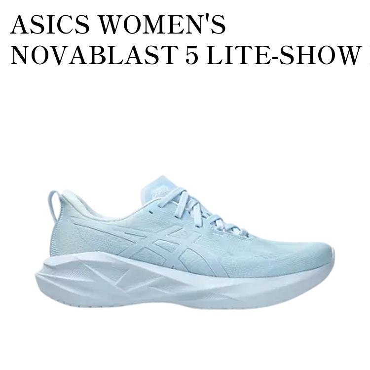 【お取り寄せ商品】ASICS WOMEN'S NOVABLAST 5 LITE-SHOW LIGHT BLUE アシックス ウィメンズ ノヴァブラスト5 ライトショー ライトブルー 1012B818-400 メンズ レディース 人気 おしゃれ