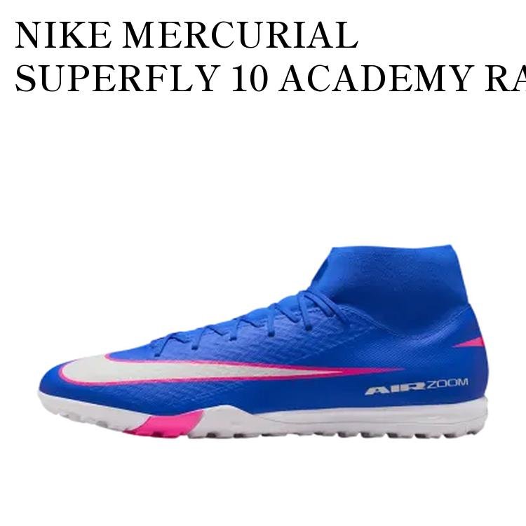 【お取り寄せ商品】NIKE MERCURIAL SUPERFLY 10 ACADEMY RACER BLUE/WHITE ナイキ マーキュリアル スーパーフライ10 アカデミー レーサーブルー/ホワイト FQ8331-446 メンズ レディース 人気 おしゃれ 35,907円