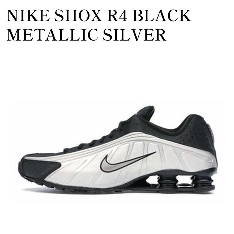 【お取り寄せ商品】NIKE SHOX R4 BLACK METALLIC SILVER ナイキ ショックス R4 ブラック メタリック シルバー 104265-045 メンズ レディース 人気 おしゃれ|RAISE