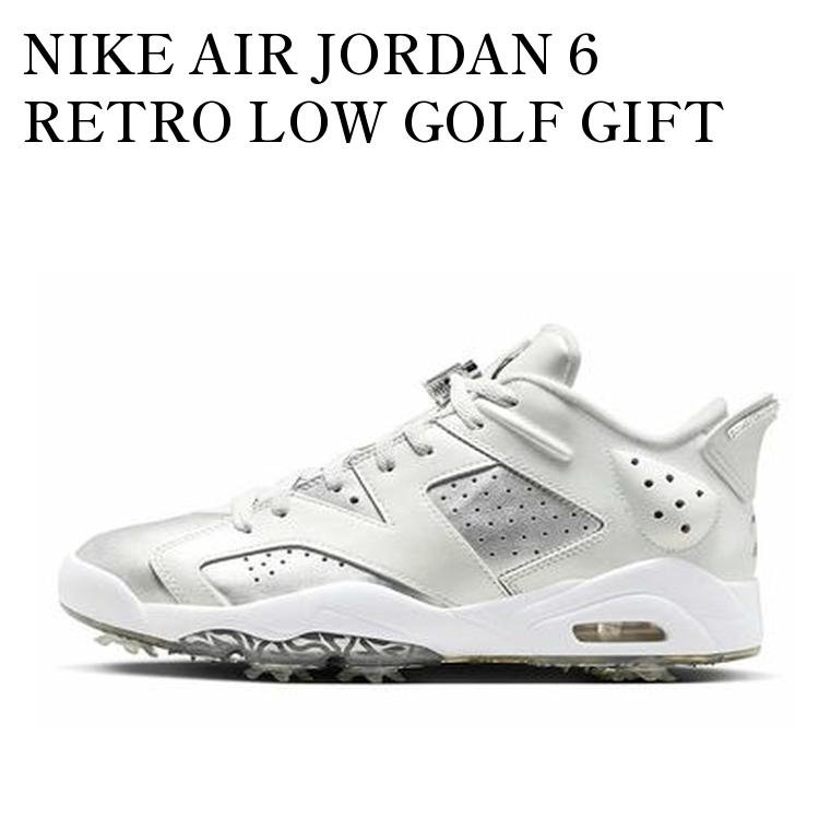 【お取り寄せ商品】NIKE AIR JORDAN 6 RETRO LOW GOLF GIFT GIVING ナイキ エアジョーダン6 レトロ ロー ゴルフ ギフトギビング FD6719-001 メンズ レディース 人気 おしゃれ