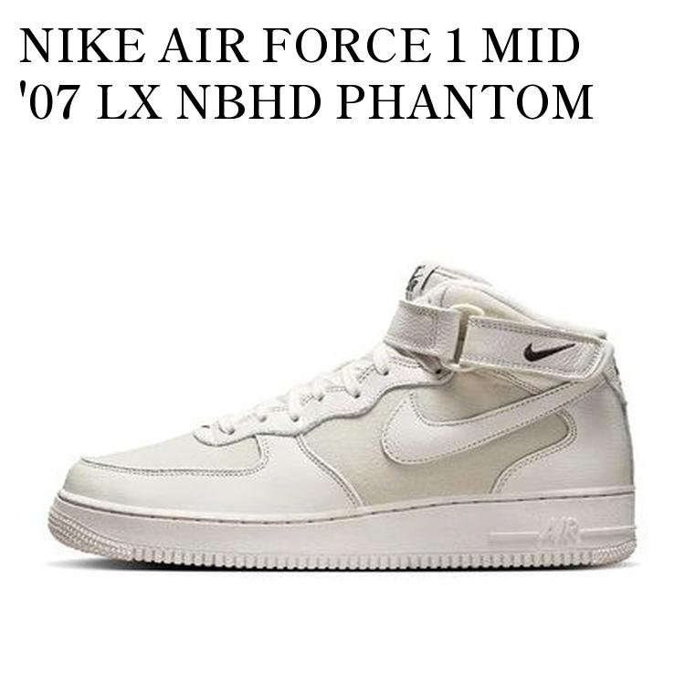 【お取り寄せ商品】NIKE AIR FORCE 1 MID '07 LX NBHD PHANTOM ナイキ エアフォース1 ミッド '07 LX NBHD ファントム FB2036-101 メンズ レディース 人気 おしゃれ|RAISE