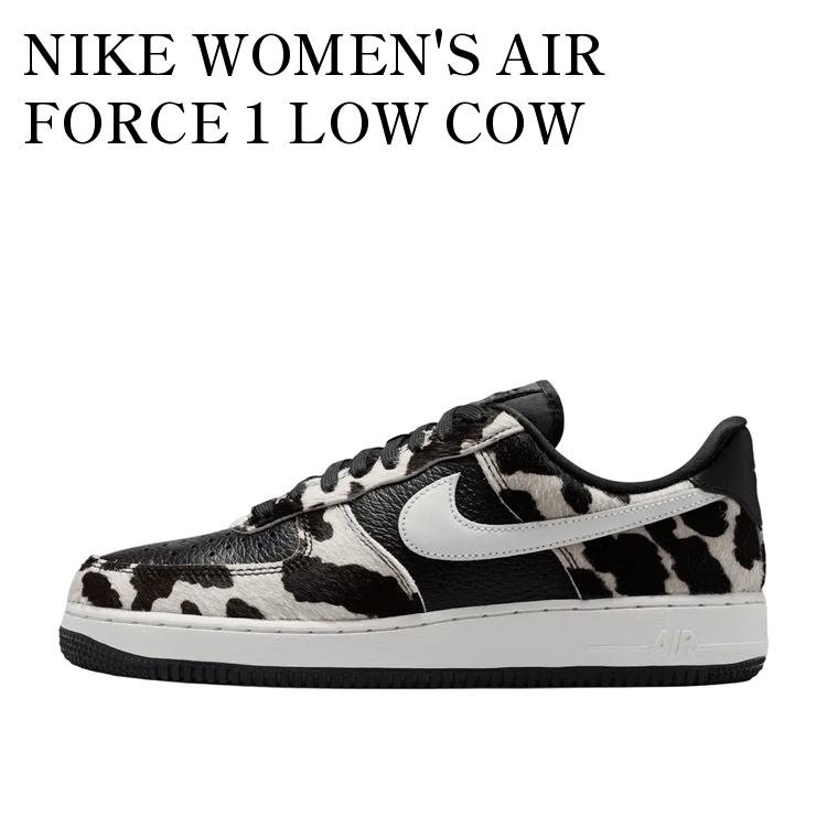 【お取り寄せ商品】NIKE WOMEN'S AIR FORCE 1 LOW COW PRINT/BLACK/PHANTOM ナイキ ウィメンズ エアフォース1 ロー カウプリント/ブラック/ファントム IO0442-001 メンズ レディース 人気 おしゃれ｜RAISE