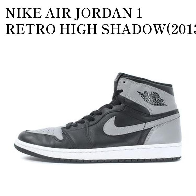 【お取り寄せ商品】NIKE AIR JORDAN 1 RETRO HIGH SHADOW(2013) ナイキ エアジョーダン1 レトロ ハイ シャドー(2013) 555088-014 メンズ レディース 人気 おしゃれ|RAISE