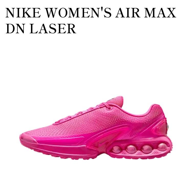 【お取り寄せ商品】NIKE WOMEN'S AIR MAX DN LASER FUCHSIA/ALCHEMY PINK/PINK BLAST ナイキ ウィメンズ エアマックスDN レーザーフューシャ/アルケミーピンク/ピンクブラスト HV4861-602 メンズ レディース 人気 おしゃれ｜RAISE