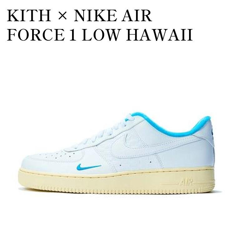 【お取り寄せ商品】KITH × NIKE AIR FORCE 1 LOW HAWAII キス × ナイキ エアフォース1 ロー ハワイ DC9555-100 メンズ レディース 人気 おしゃれ|RAISE