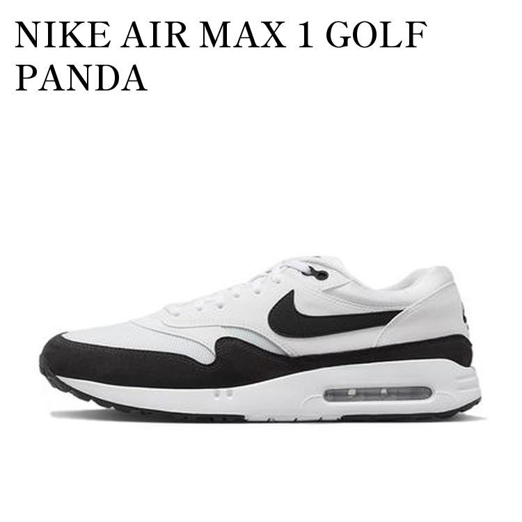 【お取り寄せ商品】NIKE AIR MAX 1 GOLF PANDA ナイキ エアマックス1 ゴルフ パンダ DV1403-110 メンズ レディース 人気 おしゃれ|RAISE