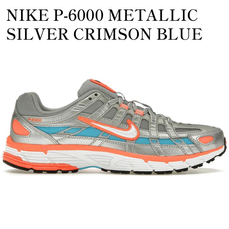 【海外限定 お取り寄せ商品】NIKE P-6000 METALLIC SILVER CRIMSON BLUE FURY (WOMEN'S) CT3751-001 メンズ レディース 人気 おしゃれ｜RAISE