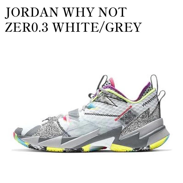 【お取り寄せ商品】JORDAN WHY NOT ZER0.3 WHITE/GREY ジョーダン ワイノットゼロ.3 ホワイト/グレー CD3002-100 メンズ レディース 人気 おしゃれ｜RAISE 25,560円