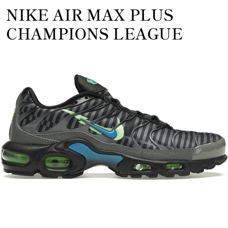 【海外限定 お取り寄せ商品】NIKE AIR MAX PLUS CHAMPIONS LEAGUE DJ6896-070 メンズ レディース 人気 おしゃれ