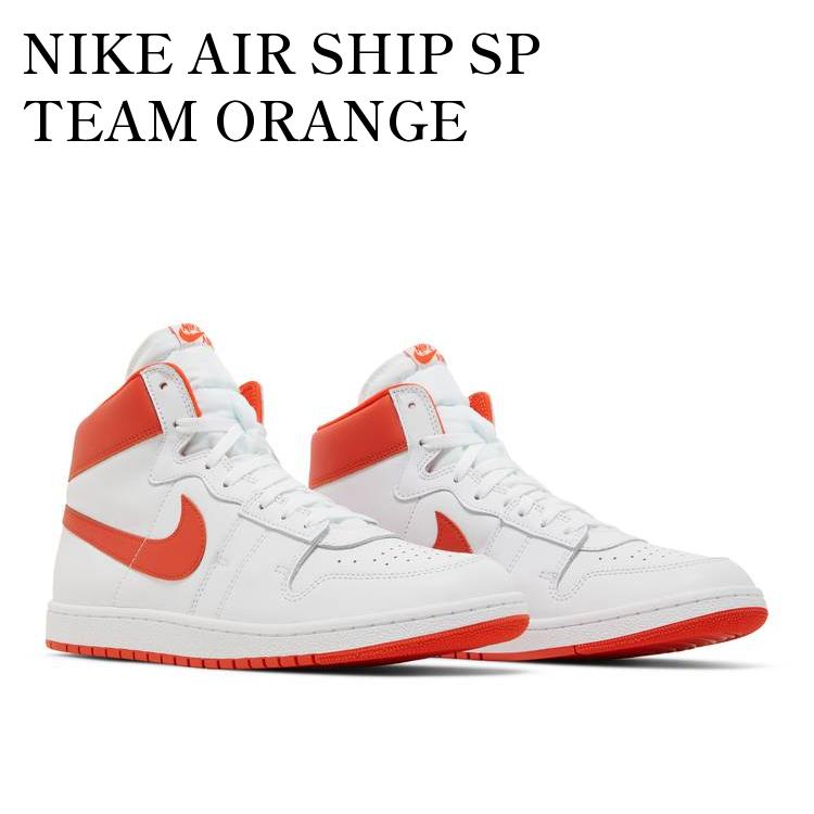 楽天市場】【お取り寄せ商品】NIKE AIR SHIP SP TEAM ORANGE ナイキ エアシップ SP チームオレンジ DX4976-181  : RAISE