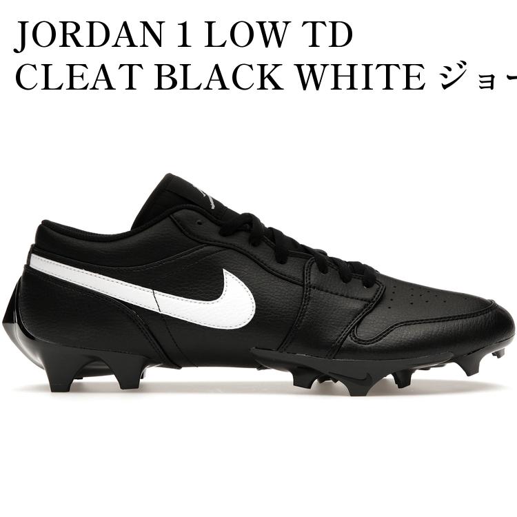 【海外限定 お取り寄せ商品】JORDAN 1 LOW TD CLEAT BLACK WHITE ジョーダン 1 ロー TD クリート ブラック ホワイト FJ6245-001 メンズ レディース 人気 おしゃれ｜RAISE