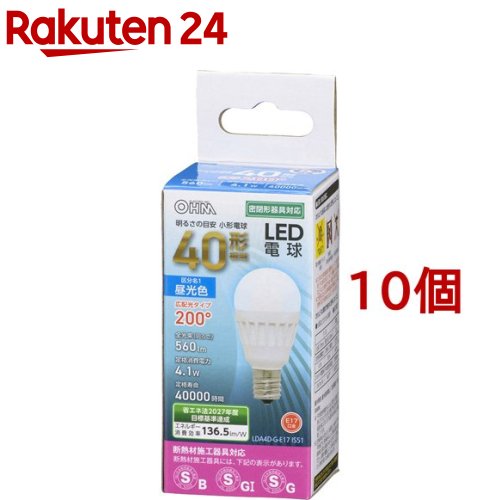 LED電球 小形 E17 40形相当 昼光色 LDA4D-G-E17 IS51(10個セット)【OHM】