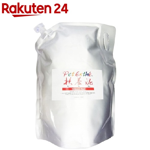 ペットエステ 扶養泥(3kg)
