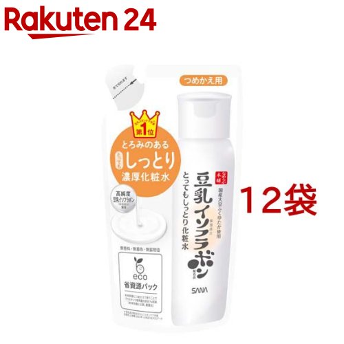 サナ なめらか本舗 とってもしっとり化粧水 NC(つめかえ用)(180ml*12袋セット)【なめらか本舗】[豆乳イソフラボン(保湿成分) 詰め替え]