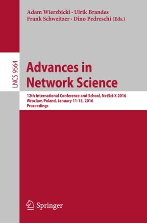 楽天Kobo電子書籍ストア: Advances in Network Science - 12th