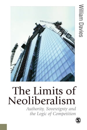 楽天Kobo電子書籍ストア: The Limits of Neoliberalism - Authority