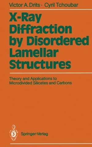 最安値挑戦 X Ray Diffraction By Disordered Lamellar Structures Theory And Applications To Microdivided Silicates And Carbons Springer 電子書籍版 最安 Ops In Net