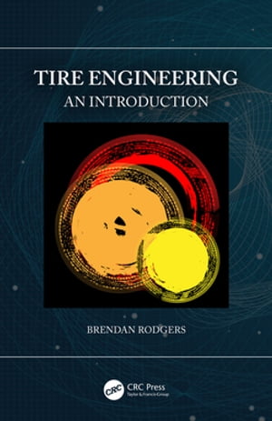 新着商品 Tire Engineering An Introduction Crc Press 電子書籍版 大注目 Ejournal Uncen Ac Id