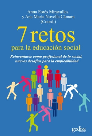7retosparalaeducaci?nsocialReinventarsecomoprofesionaldelosocial,nuevosdesaf?osparalaempleabilidad