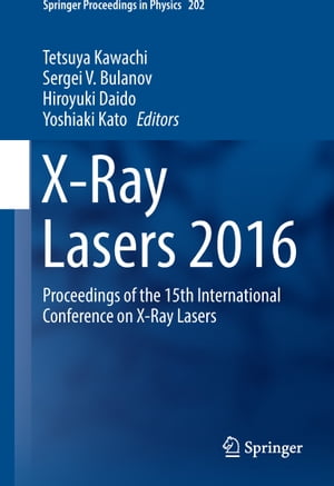 半額品 X Ray Lasers 16 Proceedings Of The 15th International Conference On X Ray Lasers Springer 電子書籍版 爆売り Hometextrading Co Zw