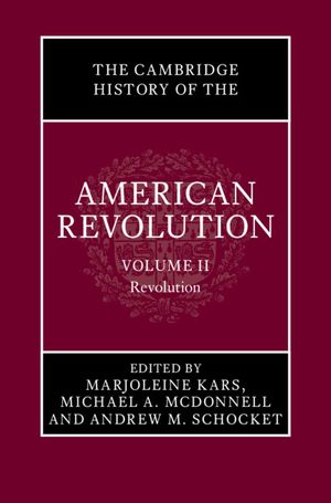 楽天Kobo電子書籍ストア: The Cambridge History of the American Revolution: Volume ...