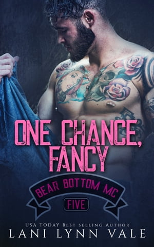 楽天kobo電子書籍ストア One Chance Fancy Lani Lynn Vale
