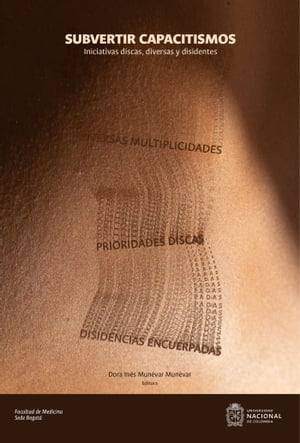SubvertircapacitismosIniciativasdiscas,diversasydisidentes