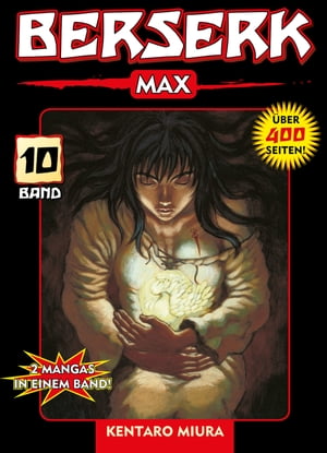 Berserk Max, Band 1 ebooks by Kentaro Miura - Rakuten Kobo