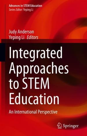 送料無料 Integrated Approaches To Stem Education An International Perspective Springer 電子書籍版 公式 Ejournal Uncen Ac Id