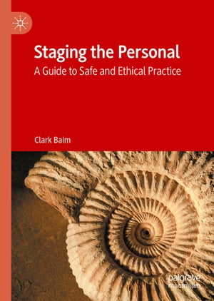 特売 Staging The Personal A Guide To Safe And Ethical Practice Palgrave Macmillan 電子書籍版 高質で安価 Www Gestalt Cl