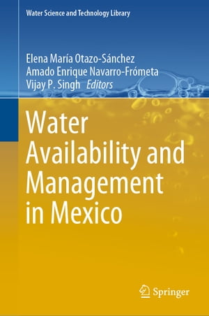 注目の Water Availability And Management In Mexico Springer 電子書籍版 新発売の Tonyandkimcash Com